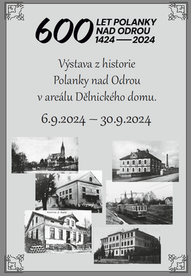 Výstava 600 let Polanky n.O. 